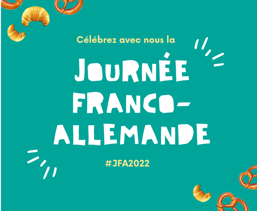 Deutsch-französischer Tag 2022 I Unsere virtuellen Türen stehen noch offen!