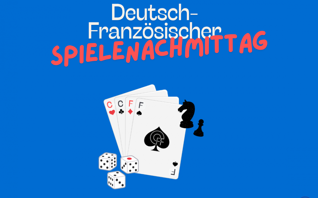 Spielenachmittag | Après-midi jeux